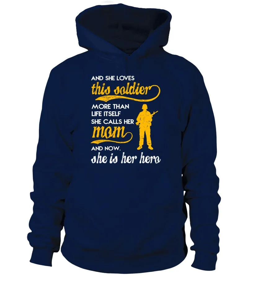 Army Mom Daughter More Than Life Itself T-shirts