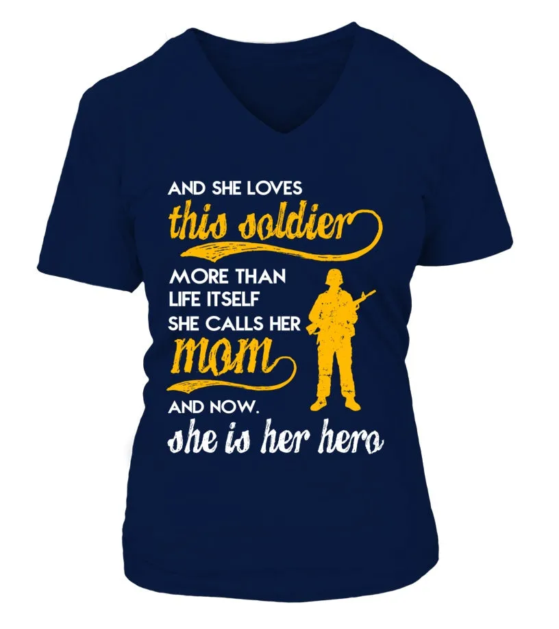 Army Mom Daughter More Than Life Itself T-shirts