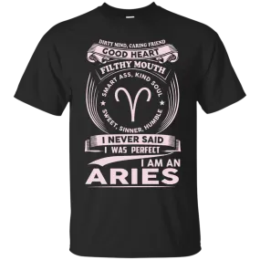 Dirty Mind Caring Friend I Am an Aries T-shirts - Zodiac Aries